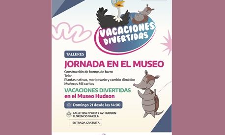 F. Varela - Vacaciones divertidas en el Museo Histórico Provincial G. E. Hudson